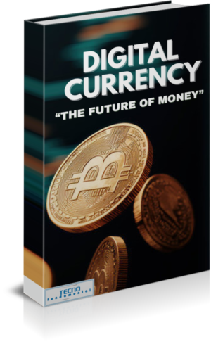 Digital Currency: The Future of Money