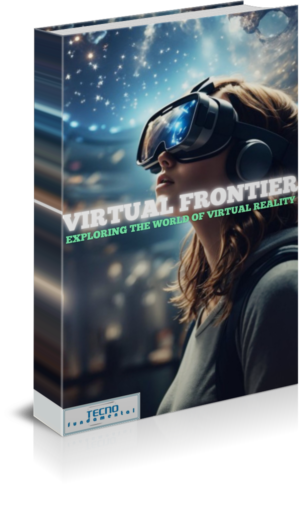 Virtual Frontier - Exploring the World of Virtual Reality