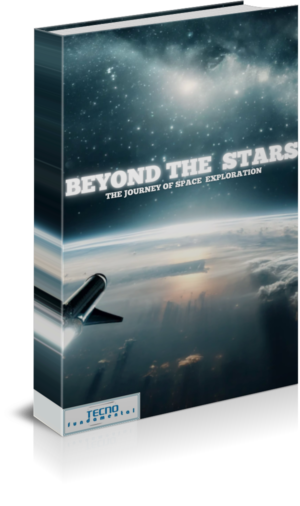 Beyond the Stars - The Journey of Space Exploration