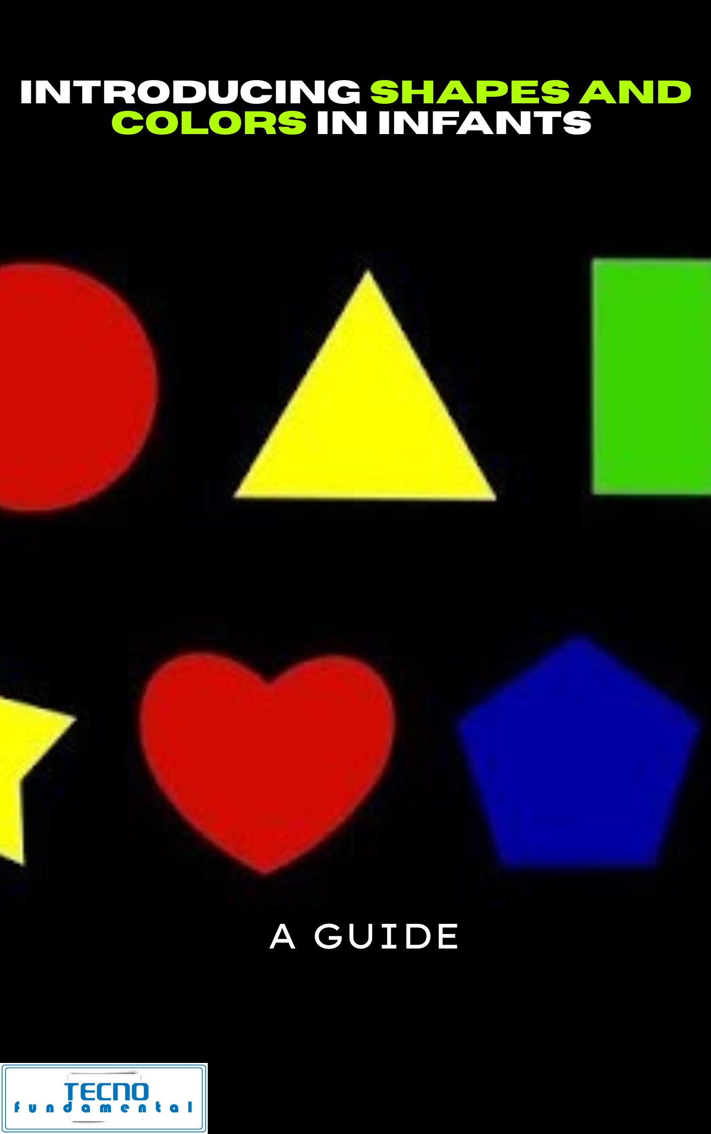 Introducing Shapes and Colors in Infants - A Guide - Image 2