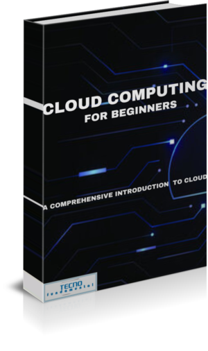 Cloud Computing for Beginners - A Comprehensive Introduction to the Cloud