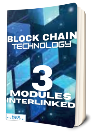 Blockchain Technology : A 3-Module Course By Tecno Fundamental