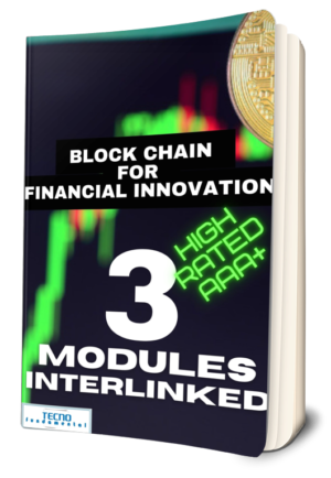Blockchain for Financial Innovation-A 3 Module course by Tecno Fundamental