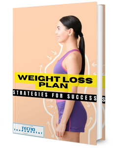 Weight Loss Plan-Strategies for Success