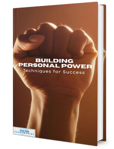 Building Personal Power - Techniques For Success