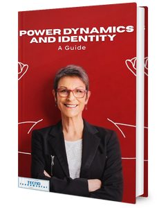 Power Dynamics and Identity - A Guide