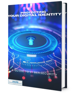 Protecting Your Digital Identity - A Guide To Cybersecurity