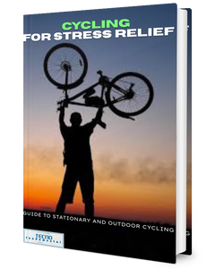 Cycling for Stress Relief - A Guide To Stationary and Outdoor Cycling