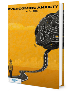 Overcoming Anxiety - A Guide