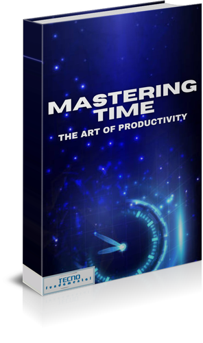 Mastering Time - The Art of Productivity