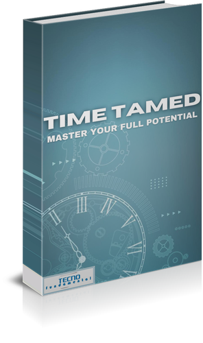 Time Tamed - Master Your Full Potential