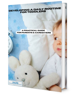 Developing a Daily Routine for Toddlers