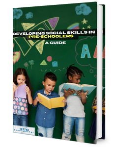 Developing Social Skills in Preschoolers - A Guide