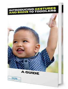 Introducing Gestures and Signs to Toddlers - A Guide