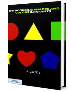 Introducing Shapes and Colors in Infants - A Guide