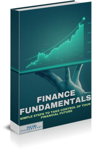 Finance Fundamentals-Simple Steps To Take Care of Your Financial Future