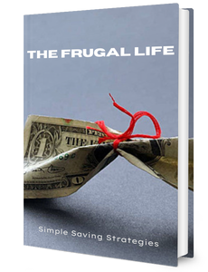 The Frugal Life — Simple Saving Strategies
