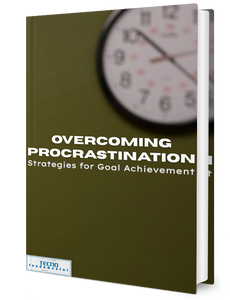 Overcoming Procrastination-Strategies for Goal Achievement