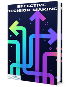Effective Decision-Making