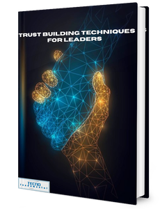Trust Building Techniques For Leaders