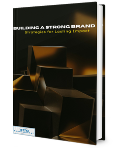 Building a Strong Brand-Strategies For Lasting Impact