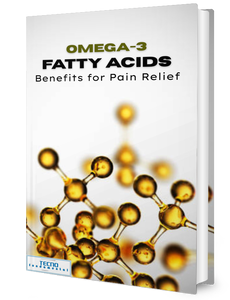 Omega-3 Fatty Acids-Benefits for Pain Relief