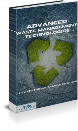 Advanced Waste Management Technologies-A New Era for Sustainable Solutions