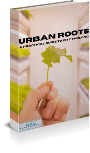 Urban Roots-A Practical Guide to City Farming