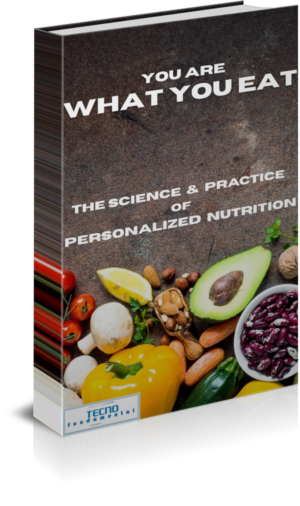 You Are What You Eat-The Science and Practice of Personalized Nutrition