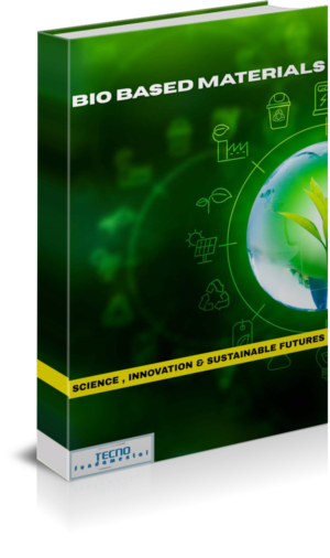 Bio-Based Materials-Science, Innovation and Sustainable Futures