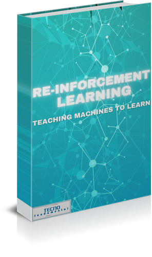 Reinforcement Learning-Teaching Machines To Learn From Experience