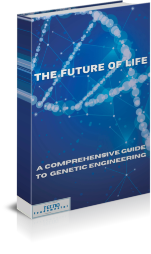The Future of Life -A Comprehensive Guide to Genetic Engineering