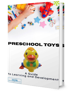 Preschool Toys - A Guide to Learning and Development