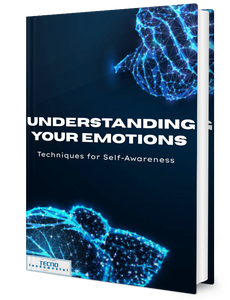 Understanding Your Emotions-Techniques for Self-Awareness