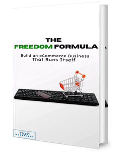 The Freedom Formula-Build an eCommerce Business That Runs Itself