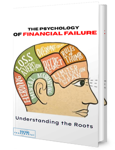 The Psychology of Financial Failure-Understanding the Roots