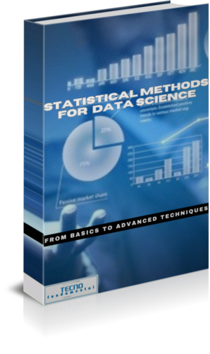 Statistical Methods for Data Science-From Basics To Advanced Techniques